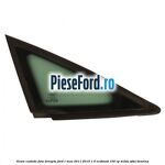 Geam custode fata dreapta Ford C-Max 2011-2015 1.0 EcoBoost 100 cp
