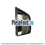 Geam custode spate dreapta Privacy Glass Ford Fusion 1.4 80 cp