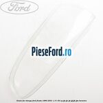 Geam far stanga Ford Fiesta 1996-2001 1.3 i 50 cp