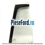 Geam fix usa spate dreapta verde Ford Fusion 1.6 TDCi 90 cp
