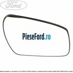 Geam oglinda dreapta cu incalzire an 07/2003-03/2007 model cu rabatare Ford Mondeo 2000-2007 ST220 226 cp
