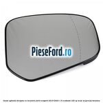 Geam oglinda dreapta cu incalzire Ford EcoSport 2019-2023 1.0 EcoBoost 125 cp