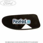Geam oglinda dreapta cu incalzire Ford Focus 1998-2004 ST170 173 cp