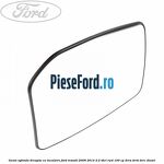 Geam oglinda dreapta cu incalzire Ford Transit 2006-2014 2.2 TDCi RWD 100 cp