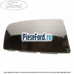 Geam oglinda dreapta cu incalzire Ford Transit 2014-2018 2.2 TDCi 125 cp