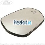 Geam oglinda dreapta cu incalzire si BLIS Ford Fiesta Active 2018-2023 1.0 EcoBoost 125 cp