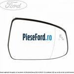 Geam oglinda dreapta cu incalzire si BLIS Ford Focus 2014-2018 1.0 EcoBoost 125 cp