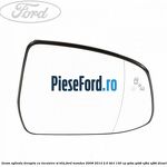Geam oglinda dreapta cu incalzire si BLIS Ford Mondeo 2008-2014 2.0 TDCi 140 cp