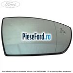 Geam oglinda dreapta cu incalzire si BLIS Ford S-Max 2007-2014 2.0 145 cp