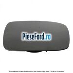 Geam oglinda dreapta fara incalzire Ford Mondeo 1996-2000 1.6 i 90 cp