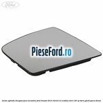 Geam oglinda dreapta fara incalzire Ford Transit 2014-2018 2.0 EcoBlue 4x4 130 cp