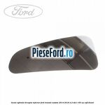 Geam oglinda dreapta inferior Ford Transit Custom 2014-2018 2.2 TDCi 155 cp