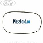 Geam oglinda fara incalzire Ford Ka 1996-2008 1.3 i 70 cp