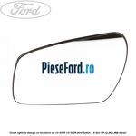 Geam oglinda stanga cu incalzire an 10/2005-10/2009 Ford Fusion 1.4 TDCi 68 cp