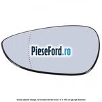 Geam oglinda stanga cu incalzire Ford B-Max 1.6 Ti 105 cp