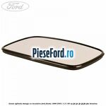 Geam oglinda stanga cu incalzire Ford Fiesta 1996-2001 1.3 i 50 cp