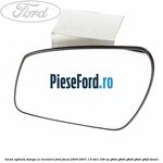 Geam oglinda stanga cu incalzire Ford Focus 2004-2007 1.6 TDCi 109 cp