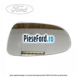 Geam oglinda stanga cu incalzire Ford Galaxy 2000-2006 2.8 V6 204 cp