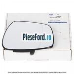 Geam oglinda stanga cu incalzire Ford Galaxy 2015-2023 2.0 EcoBlue 190 cp