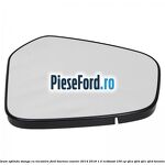Geam oglinda stanga cu incalzire Ford Tourneo Courier 2014-2018 1.0 EcoBoost 100 cp