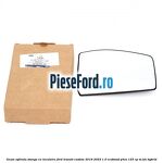 Geam oglinda stanga cu incalzire Ford Transit Custom 2019-2023 1.0 EcoBoost PHEV 125 cp