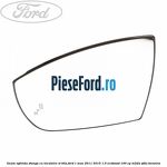 Geam oglinda stanga cu incalzire si BLIS Ford C-Max 2011-2015 1.0 EcoBoost 100 cp
