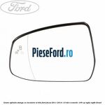 Geam oglinda stanga cu incalzire si BLIS Ford Focus 2011-2014 1.6 TDCi ECOnetic 105 cp