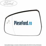 Geam oglinda stanga cu incalzire si BLIS Ford Mondeo 2014-2018 2.5 149 cp