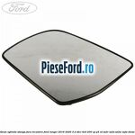 Geam oglinda stanga fara incalzire Ford Ranger 2016-2020 3.2 TDCi 4x4 200 cp