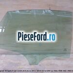 Geam spate dreapta, 5 usi combi Ford Focus 2011-2014 2.0 ST 250 cp