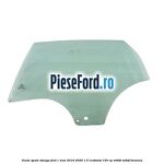 Geam spate stanga Ford C-Max 2016-2020 1.5 EcoBoost 150 cp