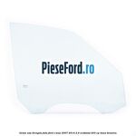 Geam usa dreapta fata Ford S-Max 2007-2014 2.0 EcoBoost 203 cp