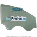 Geam usa fata dreapta Ford Edge 2016-2018 2.0 TDCi 180 cp