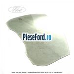 Geam usa fata stanga (5 Usi) Ford Fiesta 2002-2005 ST150 150 cp