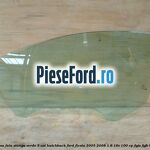 Geam usa fata stanga verde, 3 usi hatchback Ford Fiesta 2005-2008 1.6 16V 100 cp