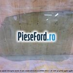 Geam usa spate dreapta verde, 5 usi combi Ford Focus 2008-2011 1.8 125 cp