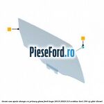 Geam usa spate stanga cu privacy glass Ford Kuga 2019-2023 2.0 EcoBlue 4x4 150 cp