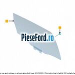 Geam usa spate stanga cu privacy glass Ford Kuga 2019-2023 2.5 Duratec Plug-in-Hybrid 225 cp