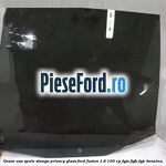Geam usa spate stanga Privacy Glass Ford Fusion 1.6 100 cp