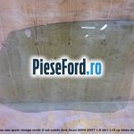 Geam usa spate stanga verde, 5 usi combi Ford Focus 2004-2007 1.8 TDCi 115 cp