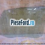 Geam usa spate stanga verde, 5 usi combi Ford Focus 2008-2011 1.8 TDCi 115 cp