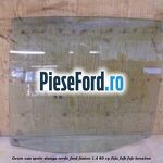 Geam usa spate stanga verde Ford Fusion 1.4 80 cp