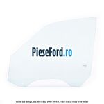 Geam usa stanga fata Ford S-Max 2007-2014 1.6 TDCi 115 cp