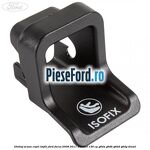 Ghidaj scaun copii ISOFIX Ford Focus 2008-2011 2.0 TDCi 136 cp