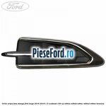 Grila aripa fata stanga Ford Kuga 2016-2018 1.5 EcoBoost 150 cp