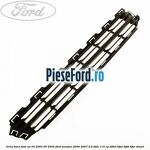 Grila bara fata an 03/2003-05/2005 Ford Mondeo 2000-2007 2.0 TDDI 115 cp