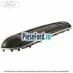 Grila bara fata cu ornament cromat Ford Tourneo Connect 2013-2018 1.6 TDCi 95 cp