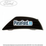 Grila bara fata dreapta fara lacas proiector Ford Mondeo 2000-2007 1.8 SCi 130 cp