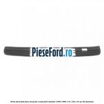Grila bara fata fara locas far ceata Ford Mondeo 1993-1996 1.8 i 16V 115 cp RKA benzina