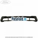 Grila bara fata inferioara Ford Ranger 2016-2020 2.2 TDCi 131 cp